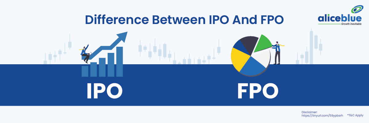 Difference Between IPO and FPO