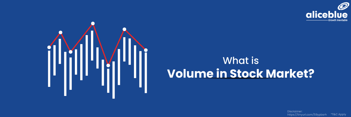 What is Volume in Stock Market