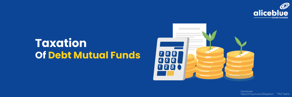 Taxation Of Debt Mutual Funds