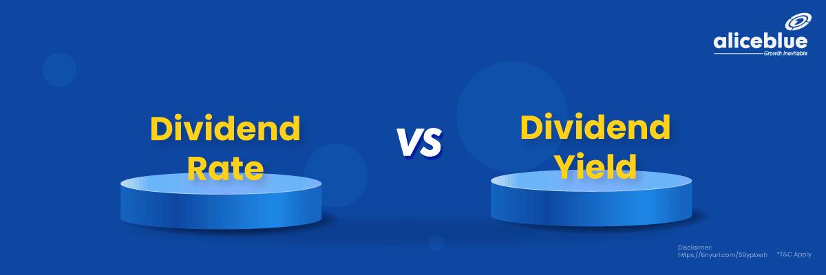 Dividend Rate Vs Dividend Yield