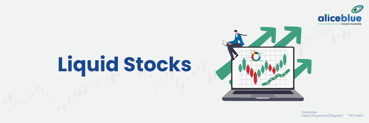 Liquid Stocks