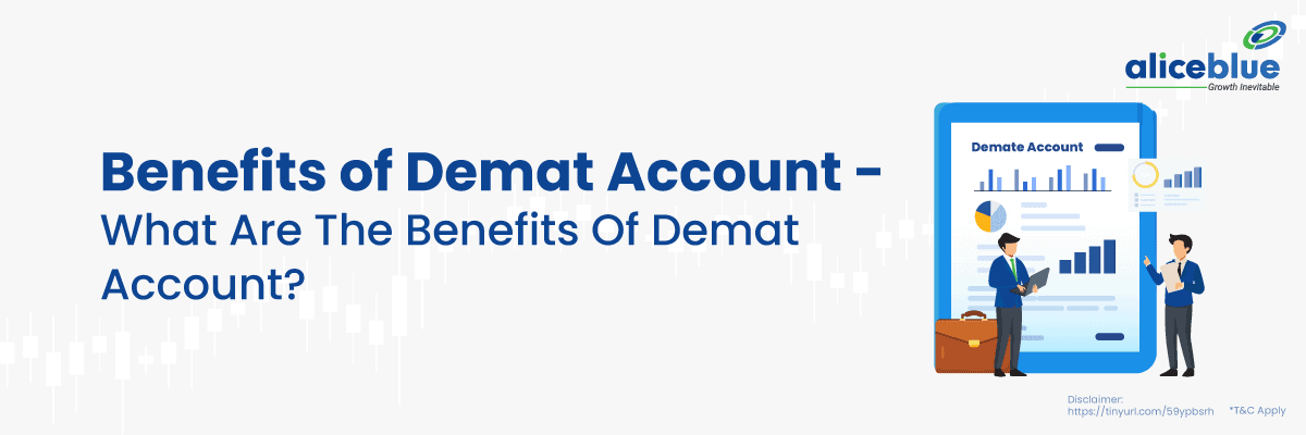 Benefits of Demat Account