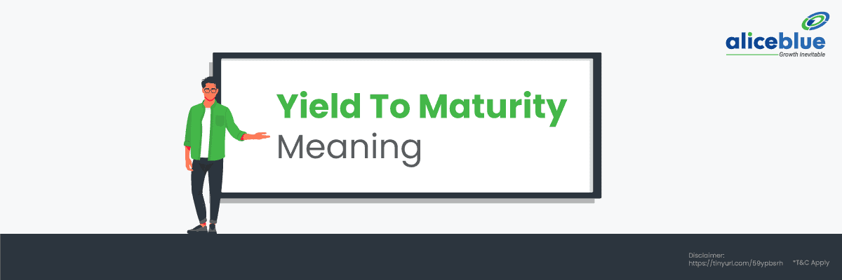 Yield To Maturity Meaning