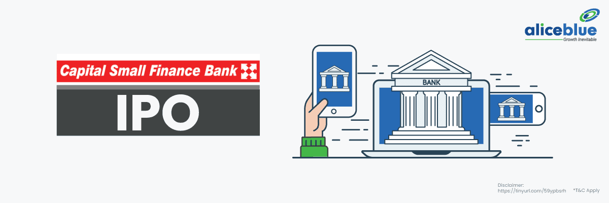 Capital Small Finance Bank IPO