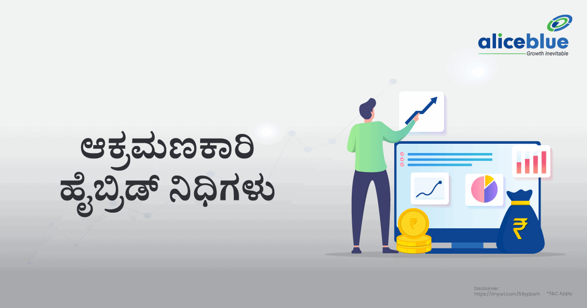 Aggressive Hybrid Fund Kannada