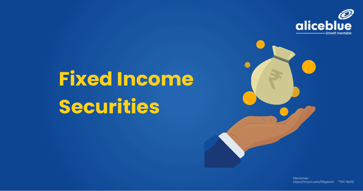 Fixed Income Securities - Meaning, Examples & Types