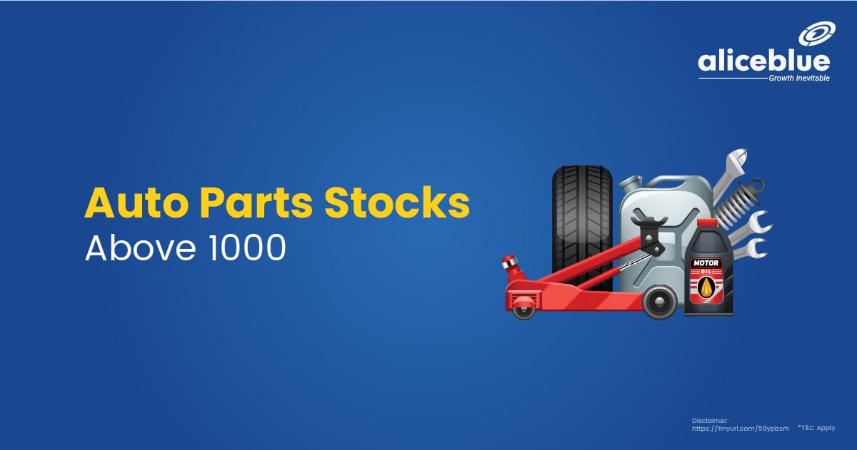 Auto Parts Stocks Above 1000 English