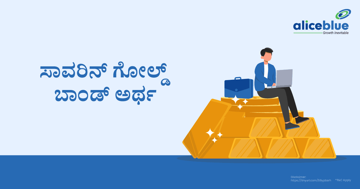 Sovereign Gold Bond Meaning Kannada