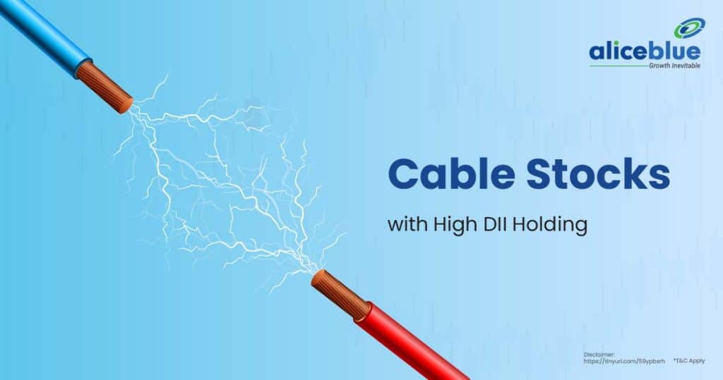 Cable Stocks with High DII Holding English