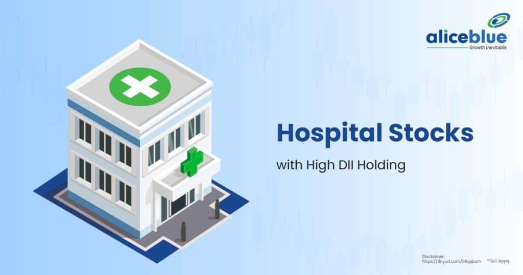 Hospital Stocks with High DII Holding English