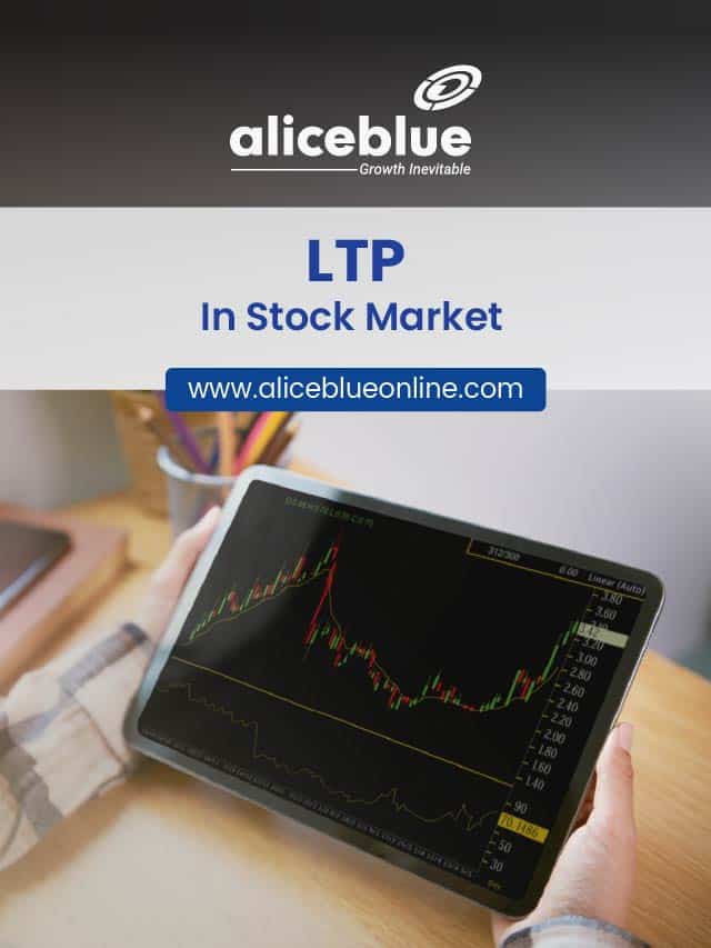 LTP In Stock Market