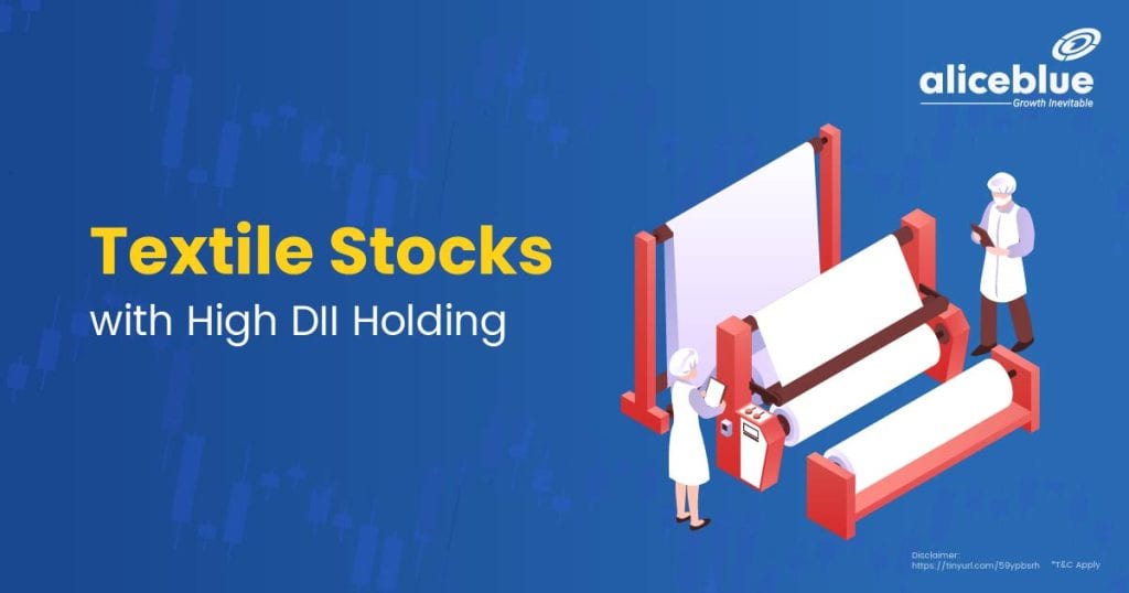 Textile Stocks with High DII Holding English