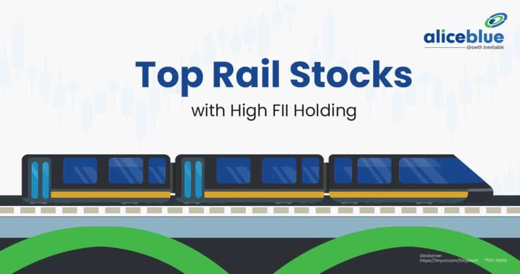 Top Rail Stocks with High FII Holding English