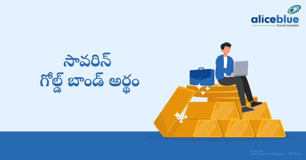 Sovereign Gold Bond Meaning Telugu