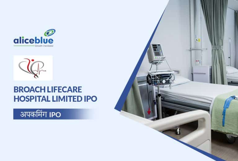 Broach Lifecare Hospital IPO: 12 अगस्त को खुलेगा इश्यू, यहां जानिए GMP, प्राइस बैंड, IPO से जुड़ी पूरी डिटेल