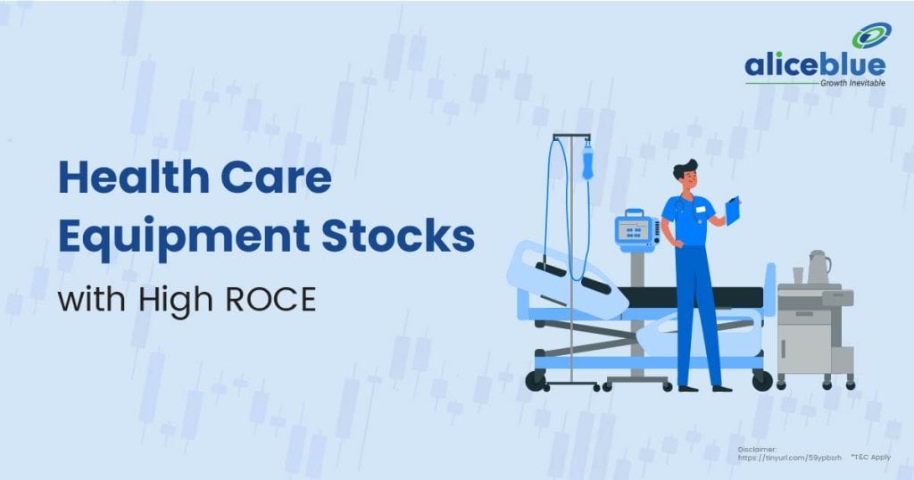 Health Care Equipment Stocks with High ROCE English