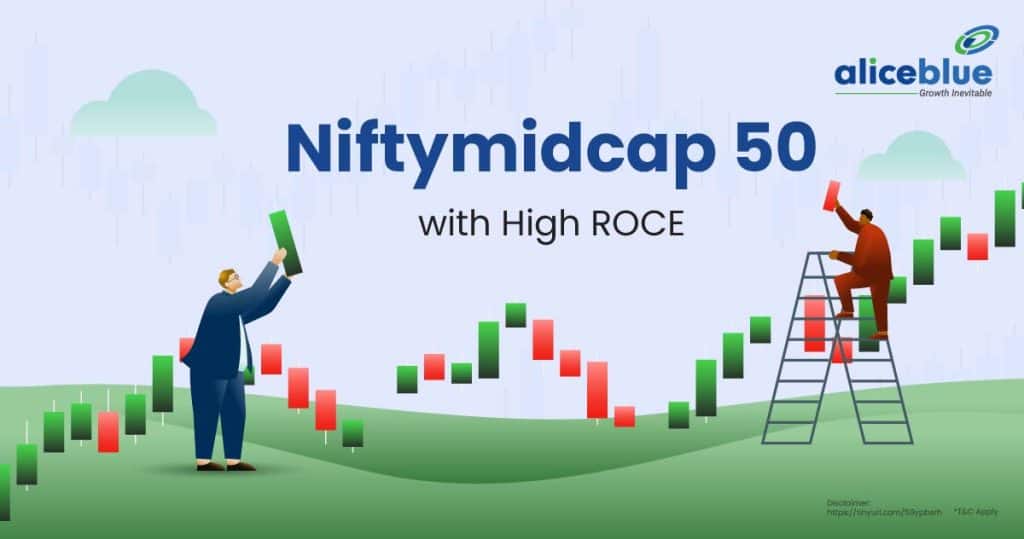 Niftymidcap 50 with High ROCE English