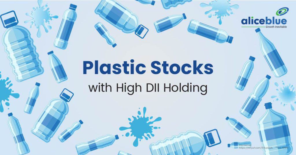 Plastic Stocks with High DII Holding English