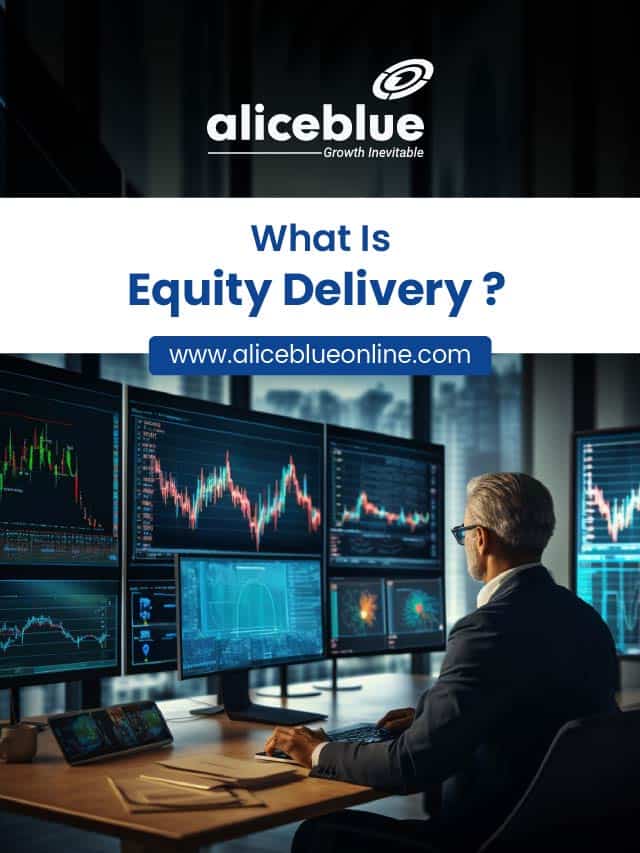 What Is Equity Delivery