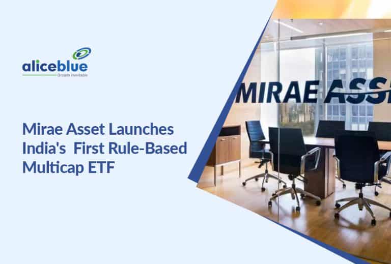 Mirae Asset Debuts with India's First Rule-Based Multicap ETF!