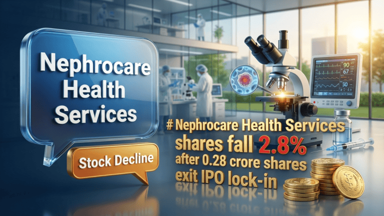 Nephrocare Health Services shares fall 2.8% after 0.28 crore shares exit IPO lock-in